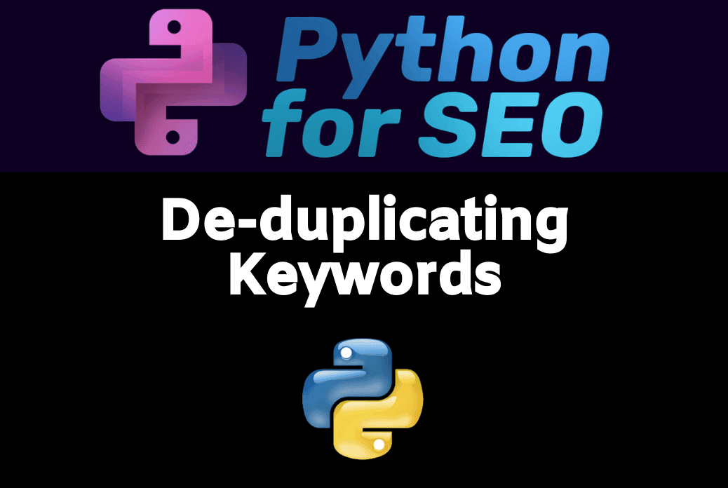 De-duplicating Keywords with Python, Pandas And Fuzzy Wuzzy thumbnail