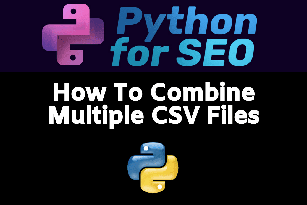 How To Combine Multiple CSV Files In Python thumbnail