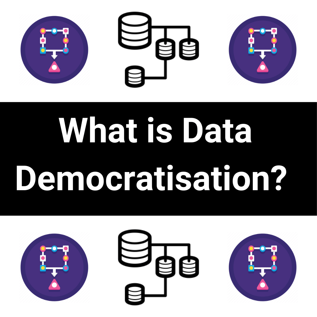 Cover Image for What is Data Democratisation? 