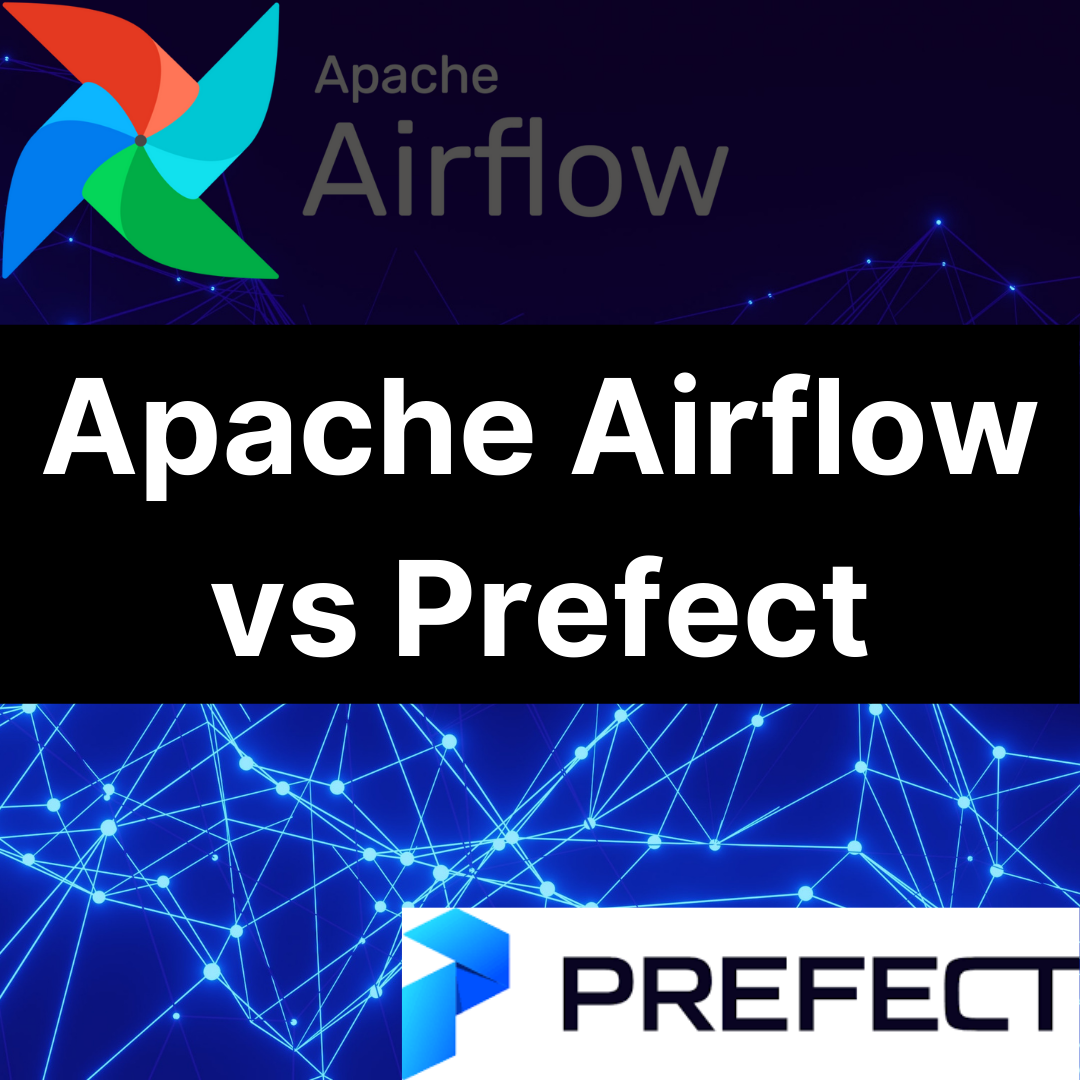 Cover Image for Apache Airflow vs Prefect