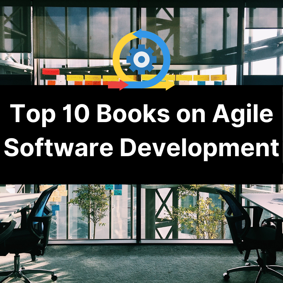 Cover Image for Top 10 Books on Agile Software Development