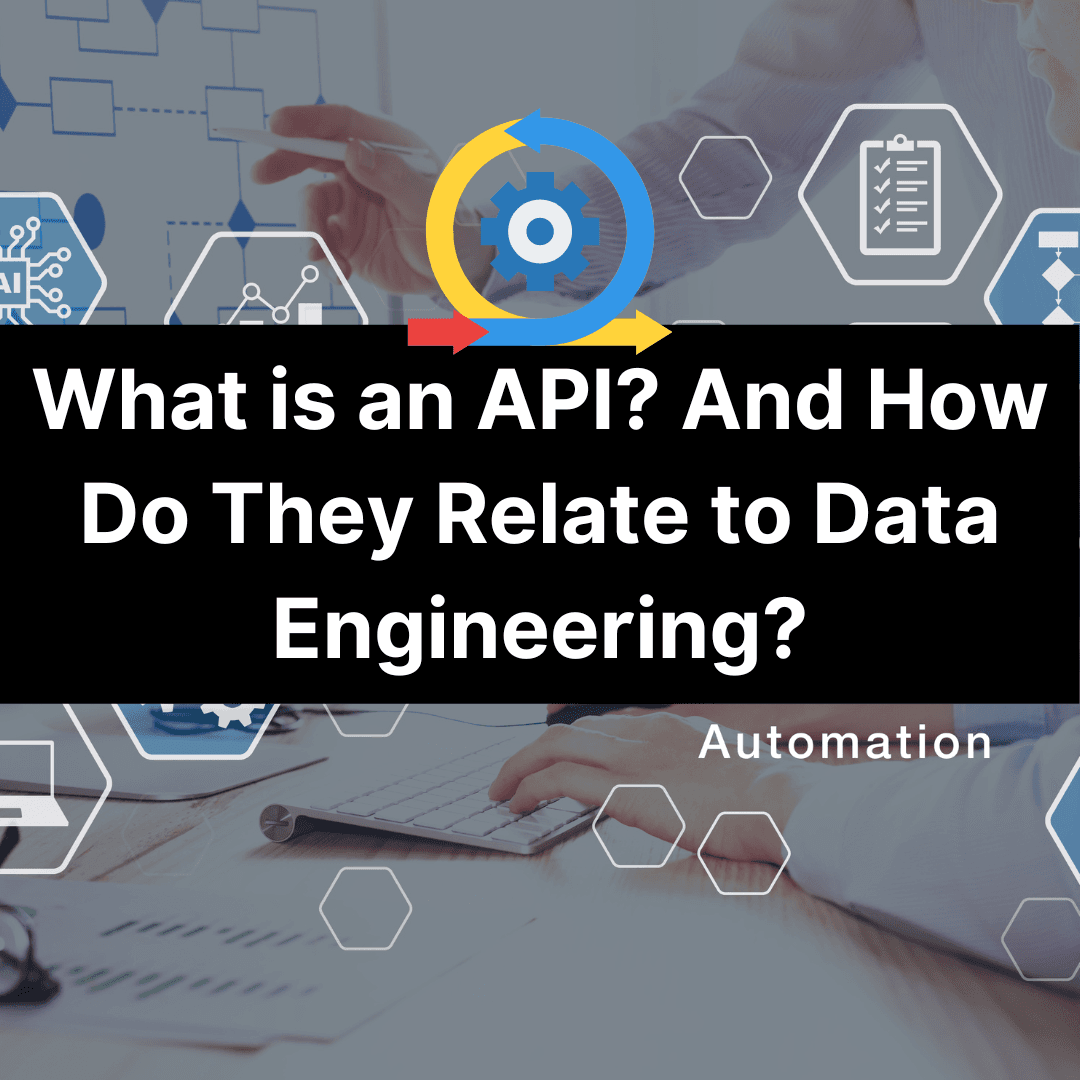What is an API? And How Do They Relate to Data Engineering? thumbnail