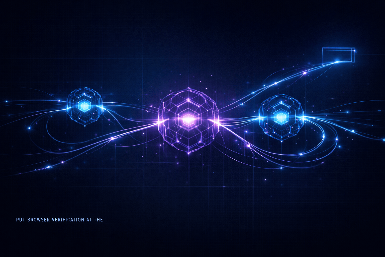 Cover Image for Put Browser Verification at the End of the Agent Loop