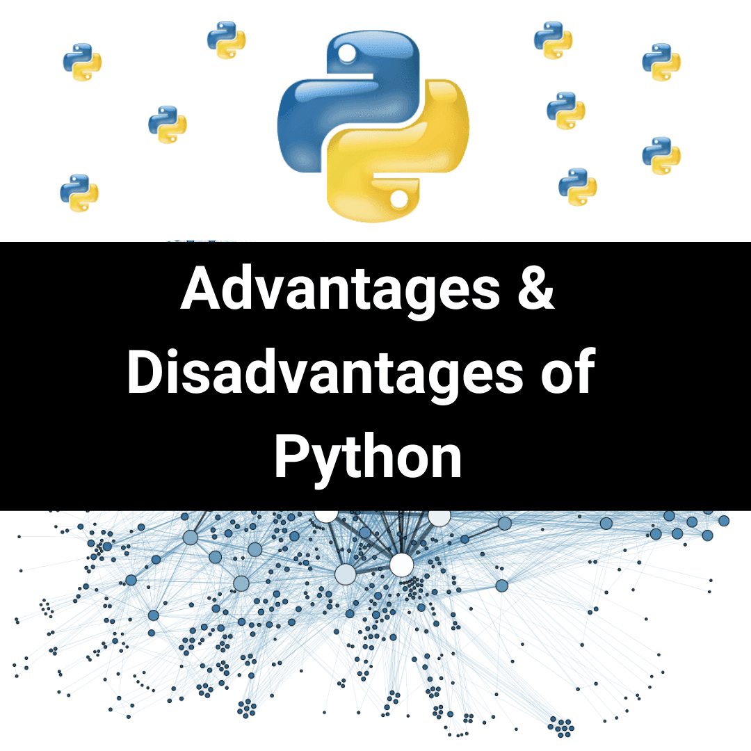 Advantages and Disadvantages of Python - Just Understanding Data