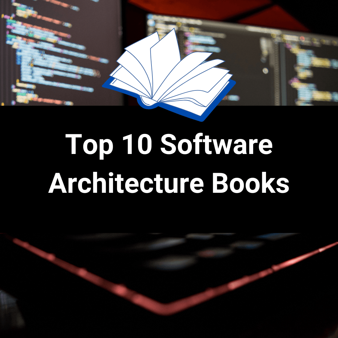 Top 10 Software Architecture Books - Just Understanding Data